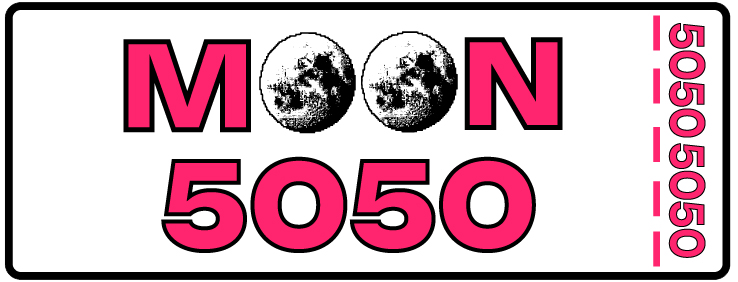 Moon5050 Ticket